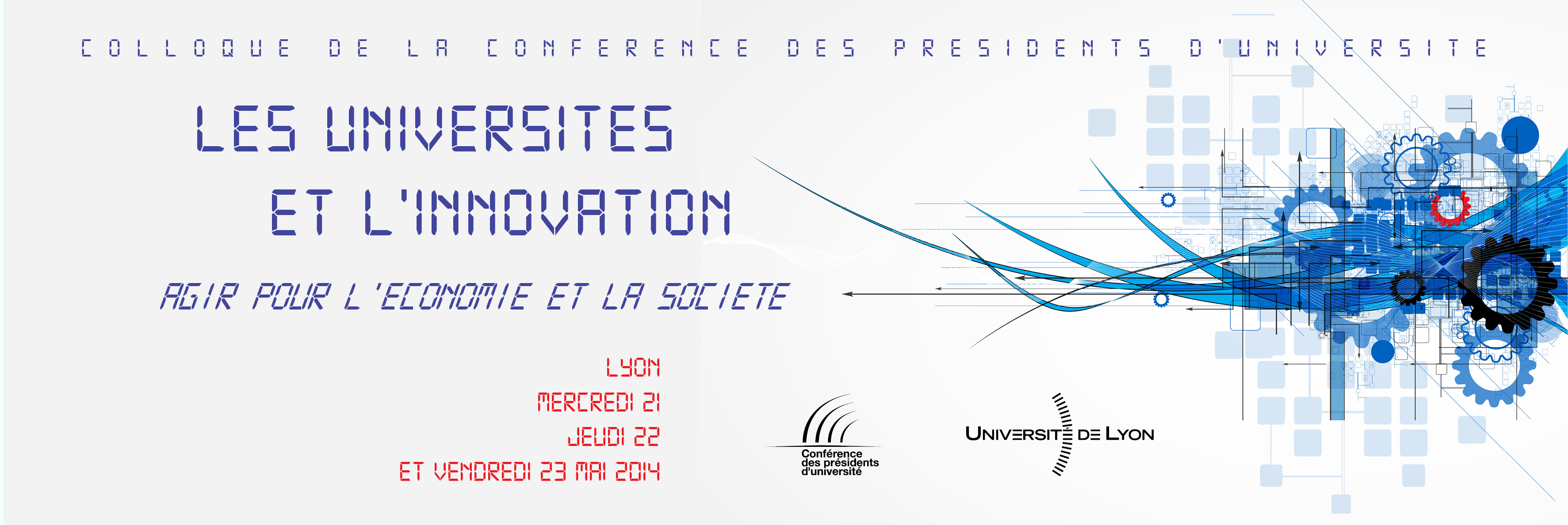 « Les universités et l’innovation, agir pour l’économie et la société » 