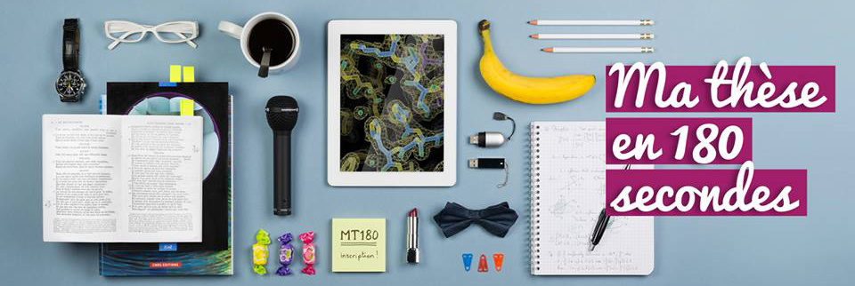 Finale nationale de « Ma thèse en 180 secondes » le 31 mai à Bordeaux