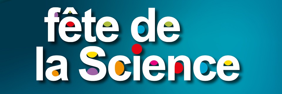 Fête de la Science : 8 jours pour mieux appréhender le monde qui nous entoure