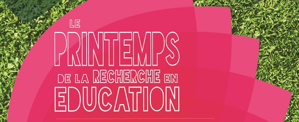 Printemps de la recherche en éducation : le réseau national des ESPE organise la 3ème édition
