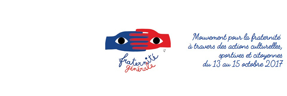 Tous avec Fraternité générale ! 