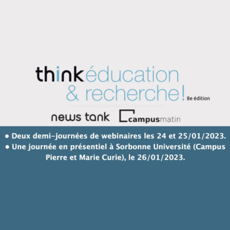 Think Education et recherche, du 24 au 26 janvier 2023